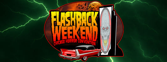 See You at Flashback Weekend Chicago Horror Convention!